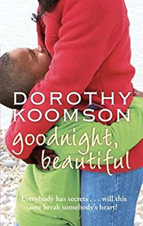 Goodnight, Beautiful Dorothy KoomsonFree US Delivery | ISBN:1616649313