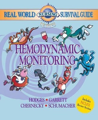 Real World Nursing Survival Guide: Hemodynamic Monitoring by ... - 9780721603759