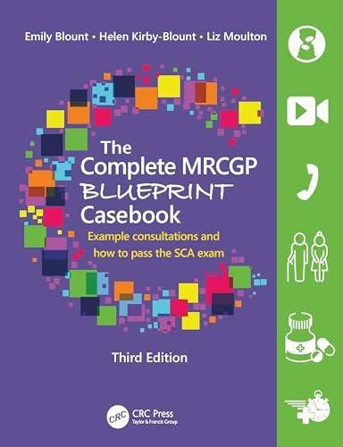 The Complete MRCGP Blueprint Casebook: Example consultations and how to pass th - Image 4