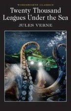 20,000 Leagues Under the Sea (Wordsworth Classics) - Paperback - GOOD