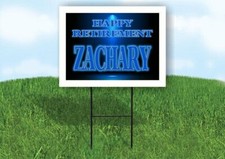 ZACHARY RETIREMENT BLUE 18 in x 24 in Yard Sign Road Sign with Stand
