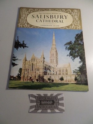 The Pictorial History of Salisbury Cathedral. Consecrated A.D. 1258.