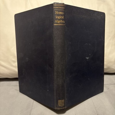 Introduction to Homological Algebra Northcott/Hardcover