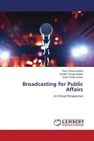 Paul Tersue Iorlaha (U. A.) | Broadcasting For Public Affairs | Taschenbuch