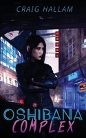Craig Hallam | Oshibana Complex | Taschenbuch | Englisch (2020) | Inspired Quill