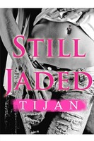 Tijan | Still Jaded | Taschenbuch | Englisch (2019) | Kartoniert / Broschiert