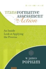 Transformative Assessment in Action: An Inside Look at Applying the  - GOOD