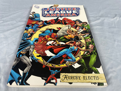 NEW Justice League of America Hereby Elects... (DC Comics 2006 February 2007)