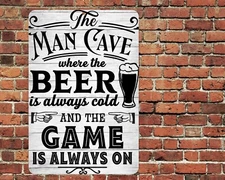 The Man Cave Sign Metal Aluminum 8"x12" Where The Beer Is Cold And Game Is On