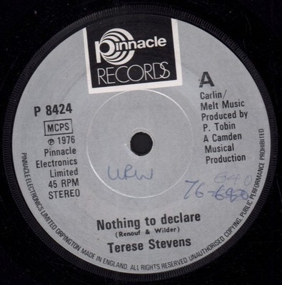Terese Stevens Nothing To Declare 7'' vinyl UK Pinnacle has radio station writing