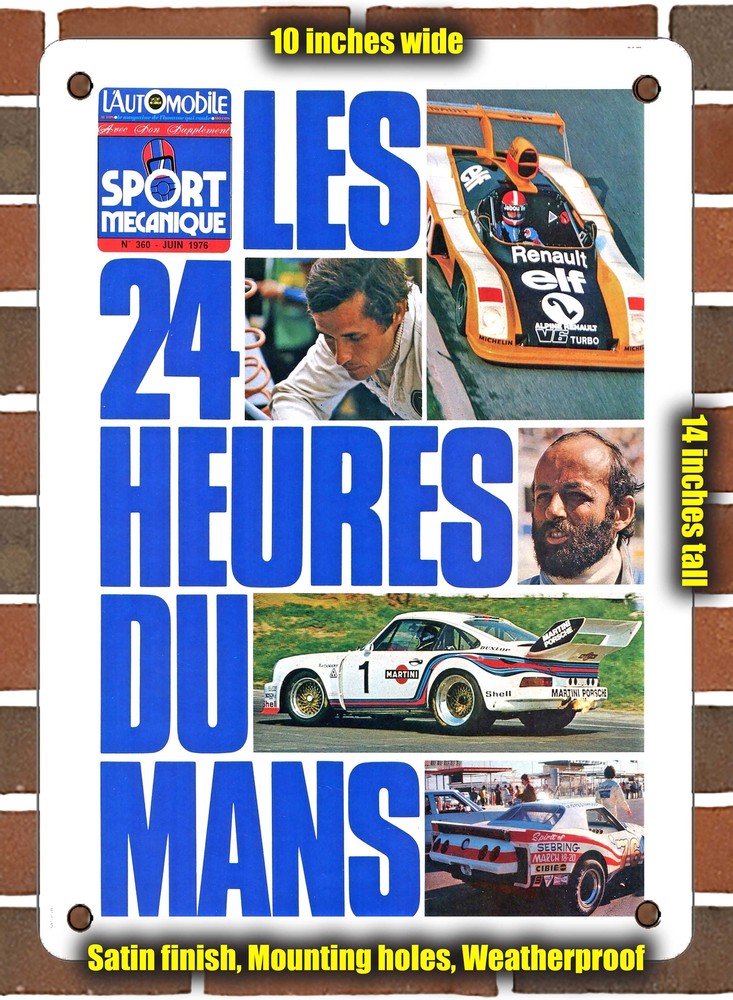 Vintage 1976 Le Mans 24 Hours Metal Sign 10x14 Inches