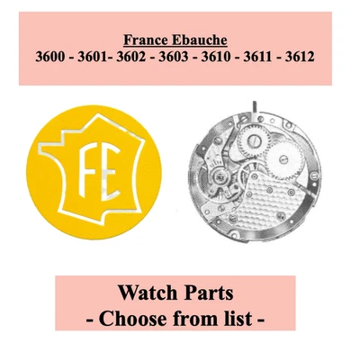 Pièces de montre FE 3600 3601 02 03 3610 3611 3612 – Liste déroulante [NOS] - Photo 1/4