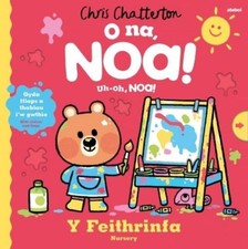 Chris Chatterto O Na, Noa: Y Feithrinfa / Uh-Oh, Noa: N (Board Book) (UK IMPORT)