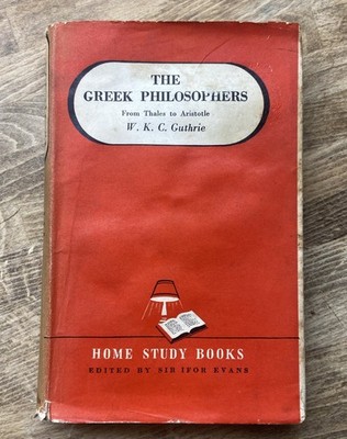 The Greek Philosophers Guthrie 1950 Hardback Book