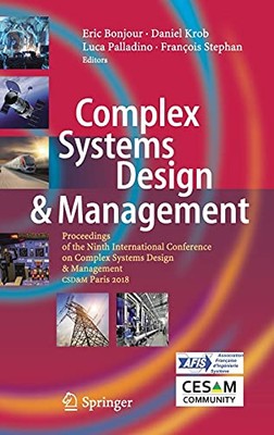 Complex Systems Design  Management   Proceedings of the Ninth Interna - X555z