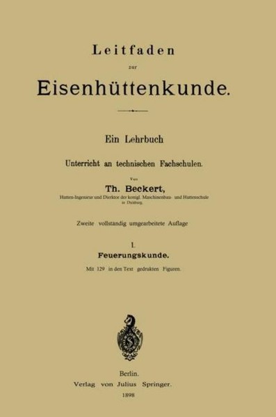 Leitfaden Zur EisenhüTtenkunde Theodor Beckert-image