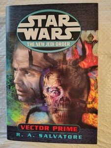 Star Wars The New Jedi Order Vector Prime 1st Edition Hardcover by R A Salvatore