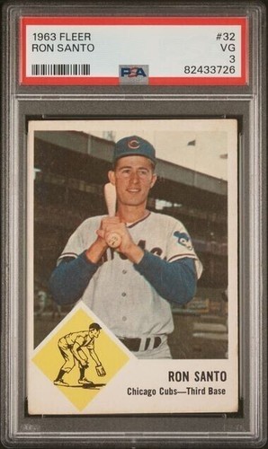 NEW SLAB PSA 3 VG RON SANTO HOF 1963 FLEER 32 GRADED VERY GOOD VINTAGE MLB TPHLC