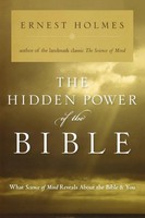 The Hidden Power Of The Bible | Ernest Holmes | Taschenbuch | Englisch | 2006