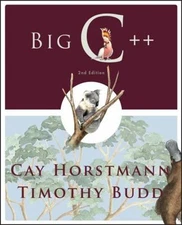 Big C++ by Horstmann, Cay S.; Budd, Timothy A.