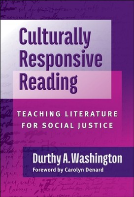 Culturally Responsive Reading  Teaching by Durthy A. Washington PAPERBACK