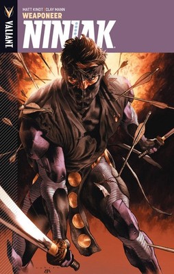 NINJAK TP VOL 01 WEAPONEER VALIANT ENTERTAINMENT LLC