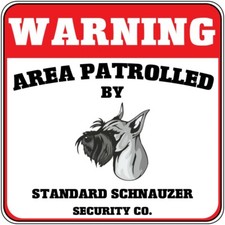 Crossing Sign Warning Area Patrolled Standard Schnauzer Dog Security Cross Xing