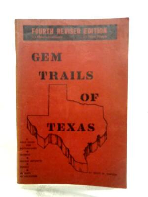 Gem Trails Of Texas: A Field Guide For Collectors (Simpson - 1973) (ID:25089)