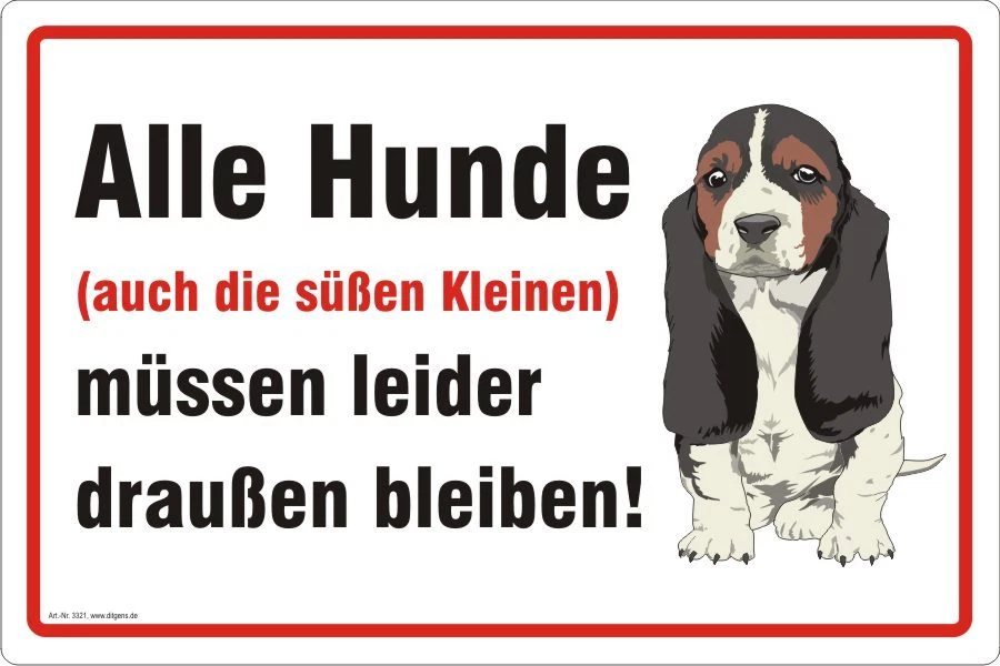 DITGENS Hundeverbot Verbotsschild Schild Aufkleber Ich muss draußen bleiben Nr. 3321