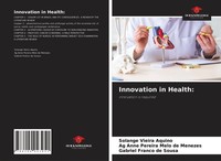 Solange Vieira Aquino (U. A.) | Innovation In Health: | Taschenbuch | Englisch
