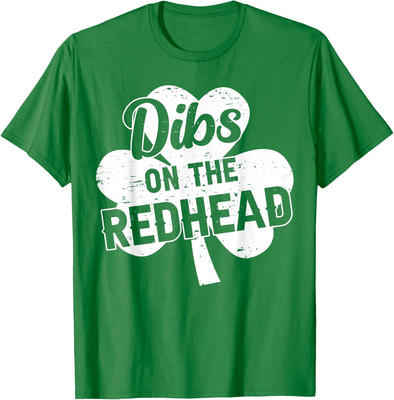 Funny St Patrick's Day Dibs On The Redhead Shamrock Unisex T-Shirt