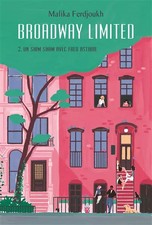 Broadway Limited - Band 2: Ein Shim Sham mit Fred Astaire, Malika Ferdjoukh