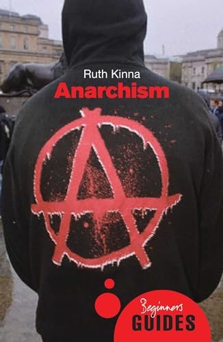 Anarchism: A Beginner's Guide by Ruth Kinna NEW Free UK Delivery - Image 4