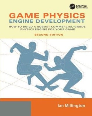 Game Physics Engine Development: How To Build A Robust Comme...