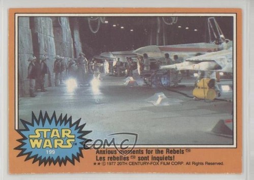 1977 OPC Star Wars #199 Anxious moments for the Rebels — Raw