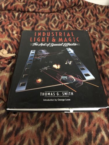 ILM The Art of Special Effects Thomas Smith 1st Ed Star Wars Lucas Inscribed VG - Picture 1 of 24