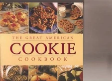 The Great American Cookie Cookbook - Paperback By Barnes and Noble - GOOD