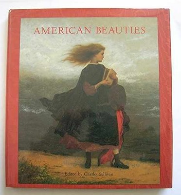 American Beauties: Women - Hardcover, by Sullivan Charles (editor) - Very Good b