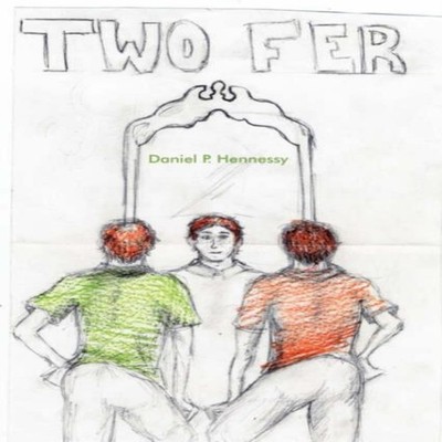 Two Fer Daniel P. Hennessy Paperback Author Solutions Inc