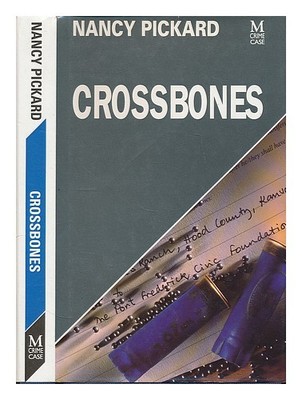 PICKARD, NANCY Crossbones 1990 Erste Ausgabe Hardcover