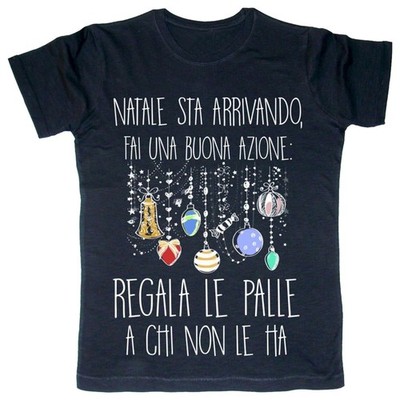 Personalisiertes Weihnachts-T-Shirt - Tun Sie eine gute Tat, schenken Sie die Bälle denen, die nicht