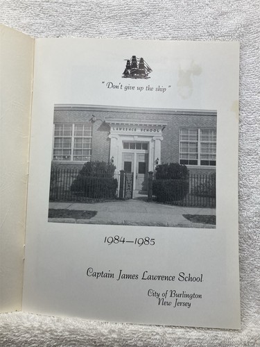 1985 Captain James Lawrence Elementary Yearbook School Burlington NJ 1992 High  - Picture 2 of 8