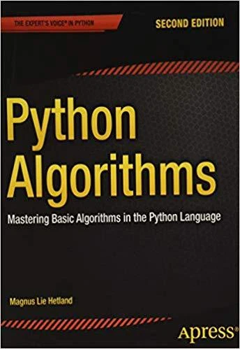 Magnus Lie Hetland - Python Algorithms   Mastering Basic Algorithms in - N555z