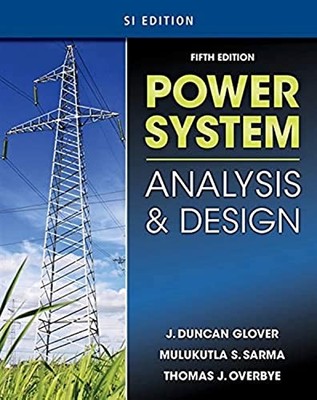 Power System Analysis & Design, SI ..., Sarma, Mulukutl
