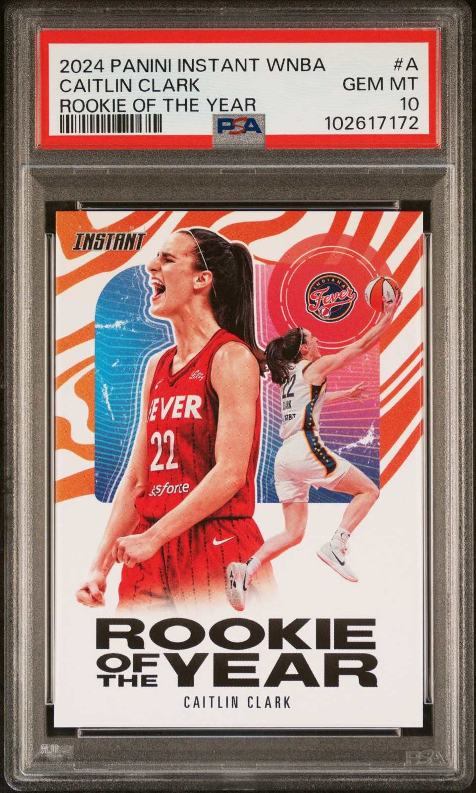 2024 PANINI INSTANT WNBA ROOKIE OF THE YEAR #A CAITLIN CLARK ROOKIE RC PSA 10