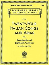 G. Schirmer - 24 Italian Songs  Arias - Medium High Voice - Book - E245z