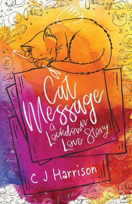 C. J. Harrison | Cat Message | Taschenbuch | Englisch (2021) | EAN 9780957533684