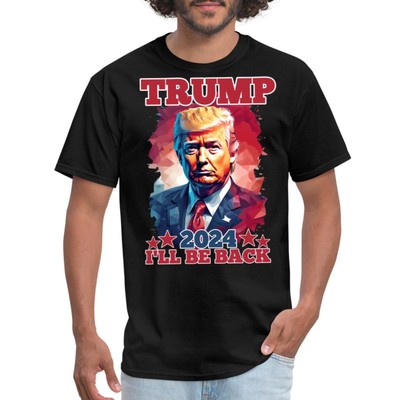 Trump 2024 Comeback Campaign Design - I'll Be Back Men's T-Shirt