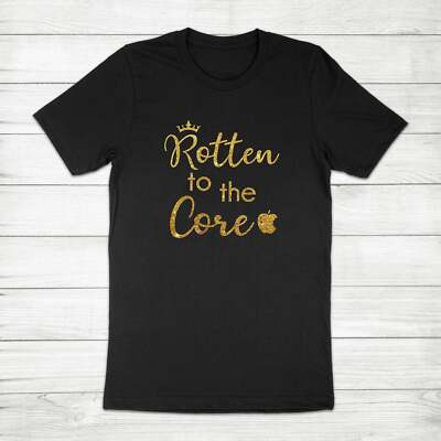 Rotten to the Core Snow White Evil Queen Descendants Villain Unisex Tee T-Shirt