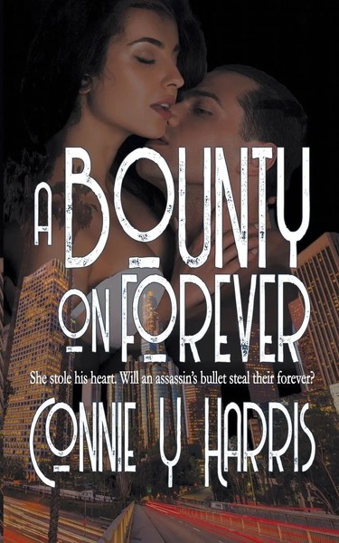 A Bounty On Forever | Connie Y Harris | Taschenbuch | The Forever Series | 2020-image